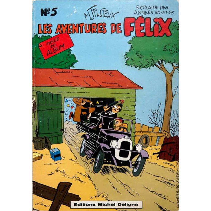 Tillieux - Les aventures de Félix n°5 - EO 1978 Deligne - 1