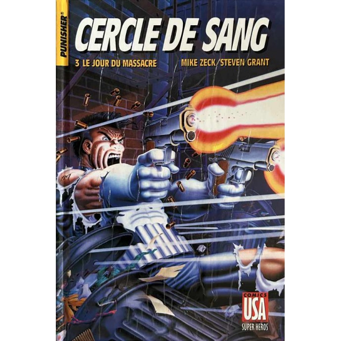 Punisher - Cercle de sang - T3 Le jour du massacre - EOF 1989 - 1