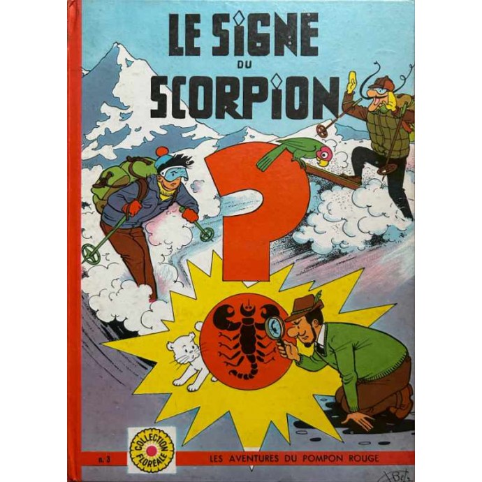 Pompon rouge - 3. Le signe du Scorpion - EO 1962 - 1