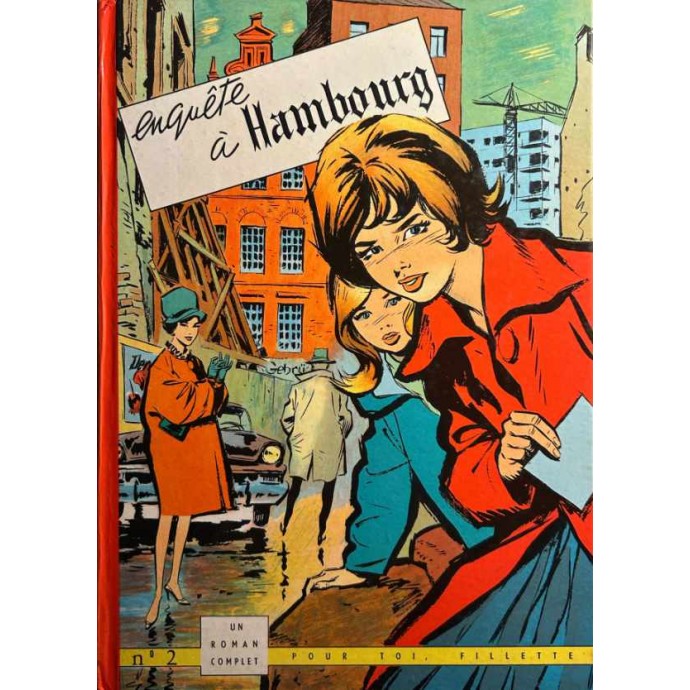 Pour toi fillette - 2. Enquête à Hambourg - EO 1961 - 1