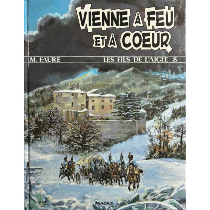 Fils de l'aigle - 8. Vienne à feu et à coeur - EO 1994 - 1