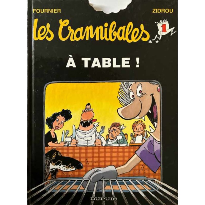 Les Crannibales - 1. À table - EO 1998 - 1