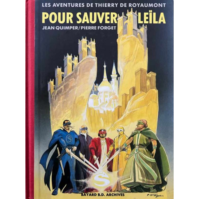 Thierry de Royaumont - 4. Pour sauver Leila - EO 1987 - 1