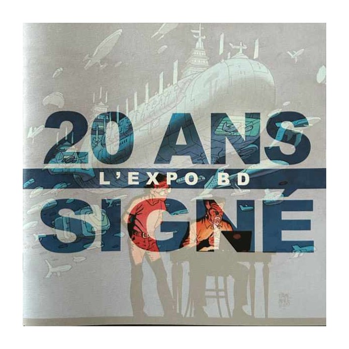 Station 16 - Hermann - EO 2014 - Collection signé + Catalogue expo BD 20 ans signé - 2