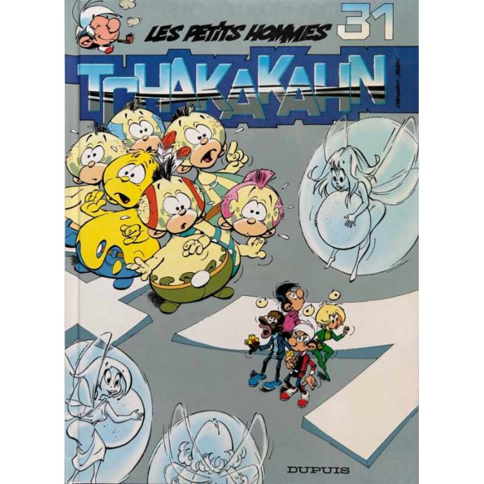 Petits hommes - 31. Tchakakahn - EO 1995 - 1