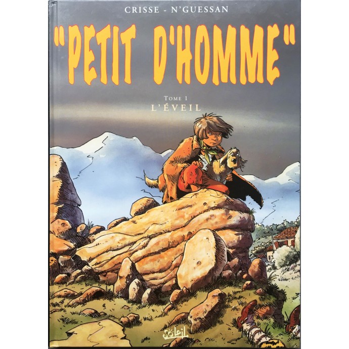 Petit d'Homme - L'éveil - EO 1996 + Dédicace - 1
