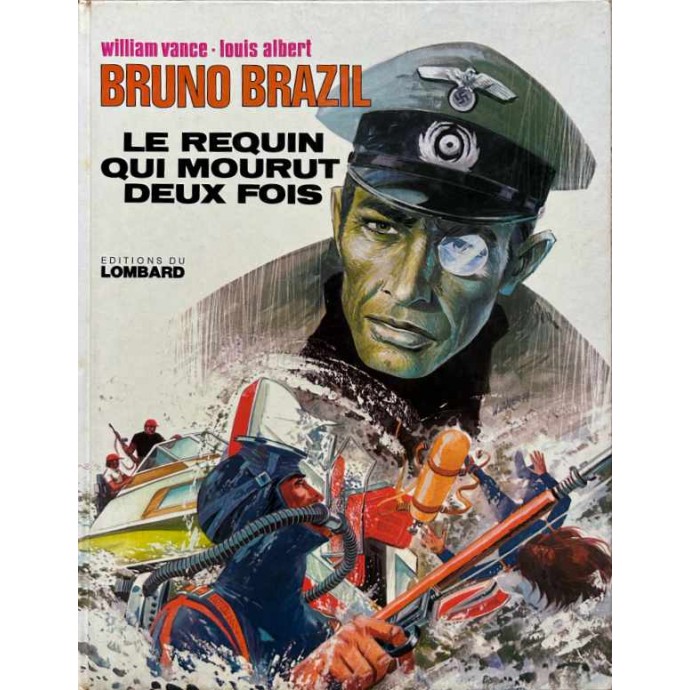 Bruno Brazil - 1. Le requin qui mourut deux fois - 1975 - 1