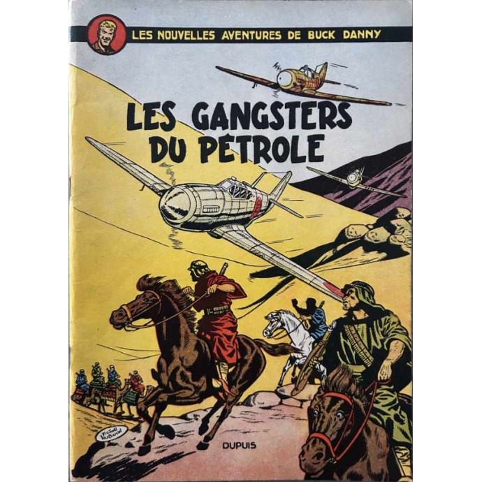 Buck Danny - 9. Les Gangsters du pétrole - EO 1953 - 1
