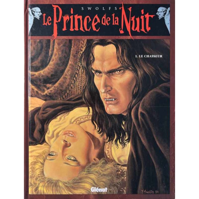 Prince de la Nuit - 1. Le chasseur - EO 1994 - 1