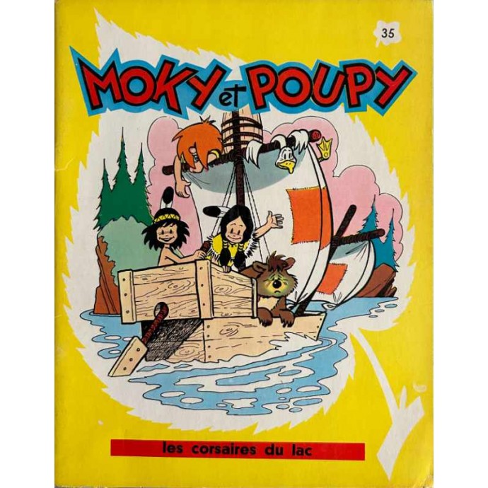 Moky et Poupy - Les corsaires du lac - n°35 - EO 1967 - 1