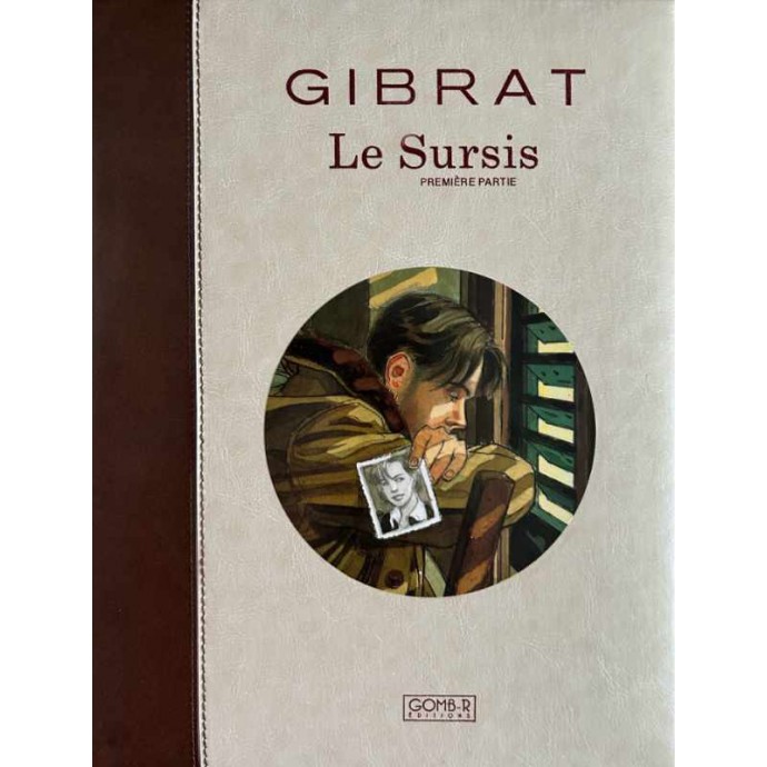 Gibrat - Le Sursis - Première partie en coffret + Ex-libris - TL 2013 signé - 2