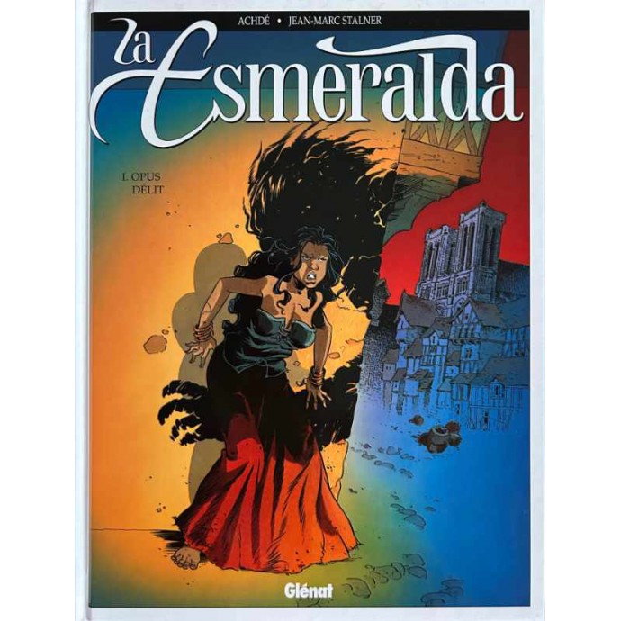 Esmeralda - 1. Opus Délit - TL EO 1999 + jaquette + ex-libris + envoi - 2