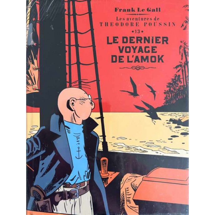 Théodore Poussin - 13. Le dernier voyage de l'Amok - TT 2018 + jaquette + ex-libris - 1
