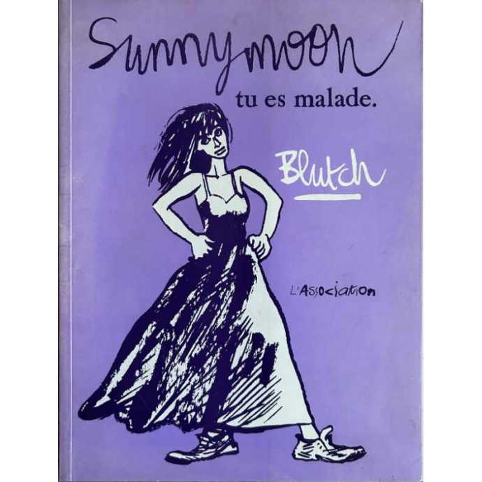 Sunnymoon tu es malade - Blutch - EO 1994 - 1