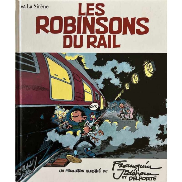 Les Robinsons du Rail - Franquin Jidéhem Delporte - 1993 - 1