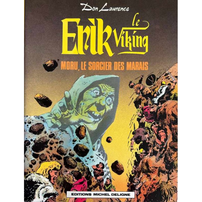 Erik le Viking - 7. Moru, le sorcier des marais - EO 1981 - 1