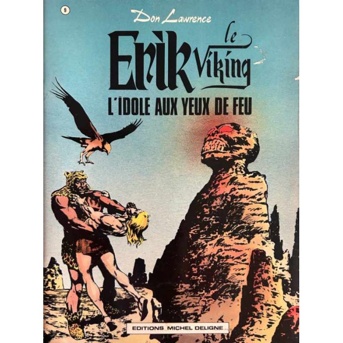 Erik le Viking - 9. l'Idole aux yeux de feu - EO 1982 - 1