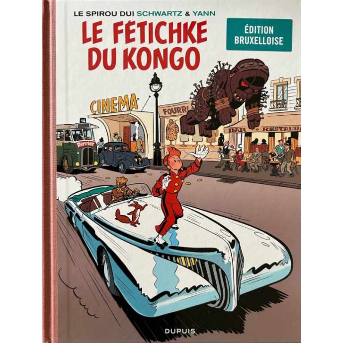 Spirou et Fantasio - Le Fétichke du Kongo - TL 2014 - Edition bruxelloise - 1