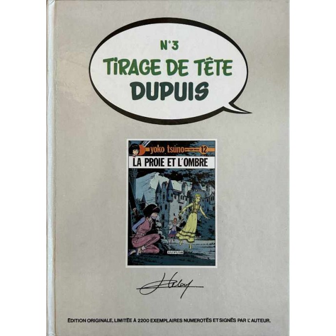 Leloup - Yoko Tsuno - 12. La proie et l'ombre - TT n°3 Dupuis - 1982 - 1