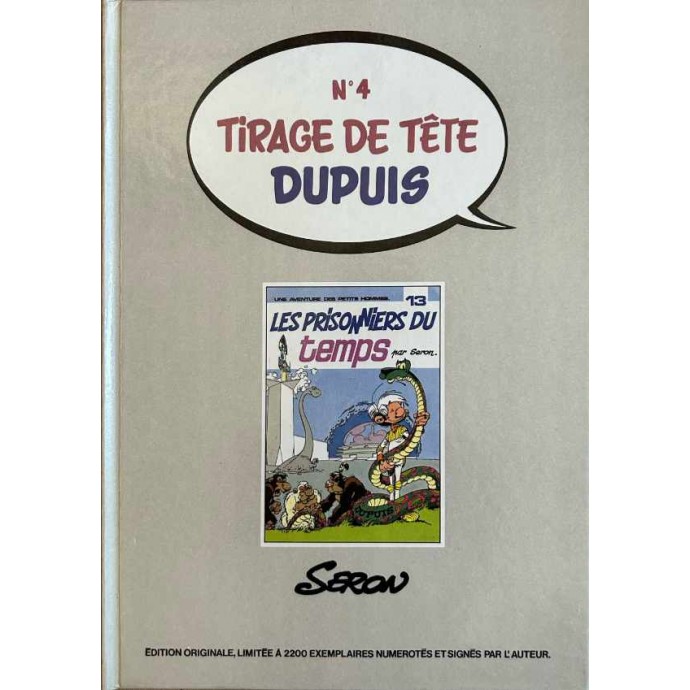 Seron - Petits hommes - 13. Les Prisonniers du temps - TT n°4 Dupuis - 1982 - 1