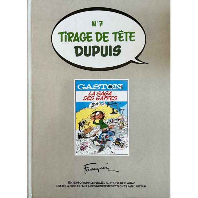 Franquin - Gaston - 14. La Saga des Gaffes - TT n°7 Dupuis - 1982 Unicef - 1