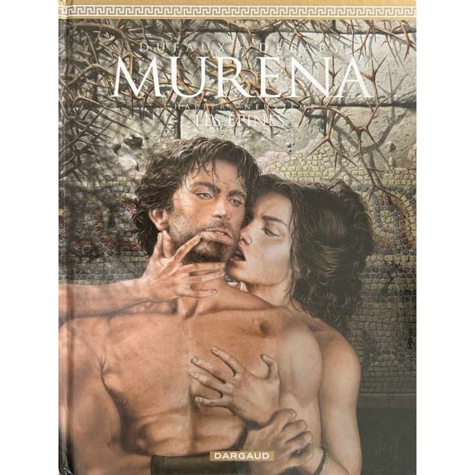 Murena - 9. Les épines - TL ES 2013 - 1