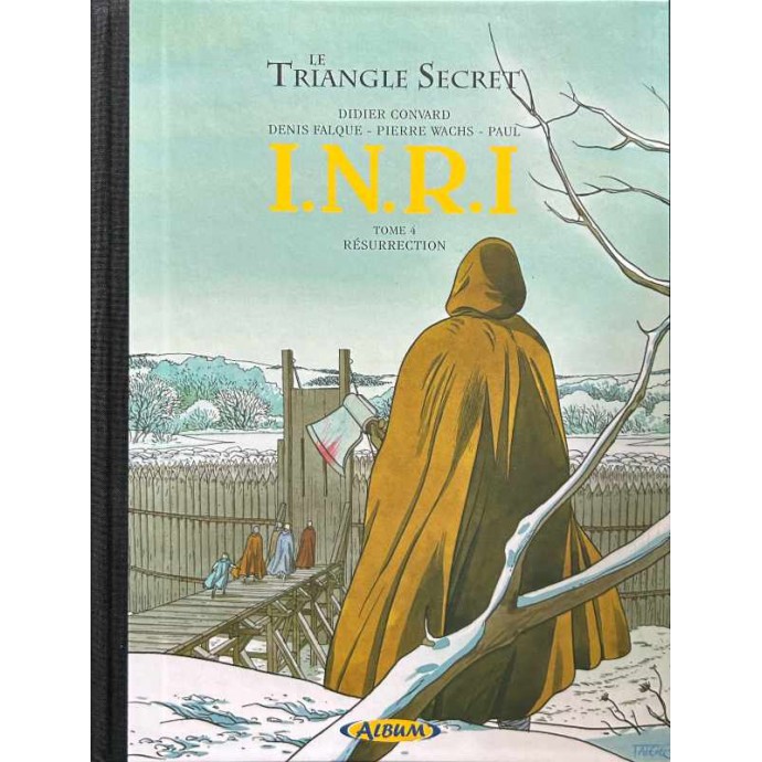 Triangle Secret I.N.R.I - 4. Résurrection - TL 2007 + ex-libris - 1