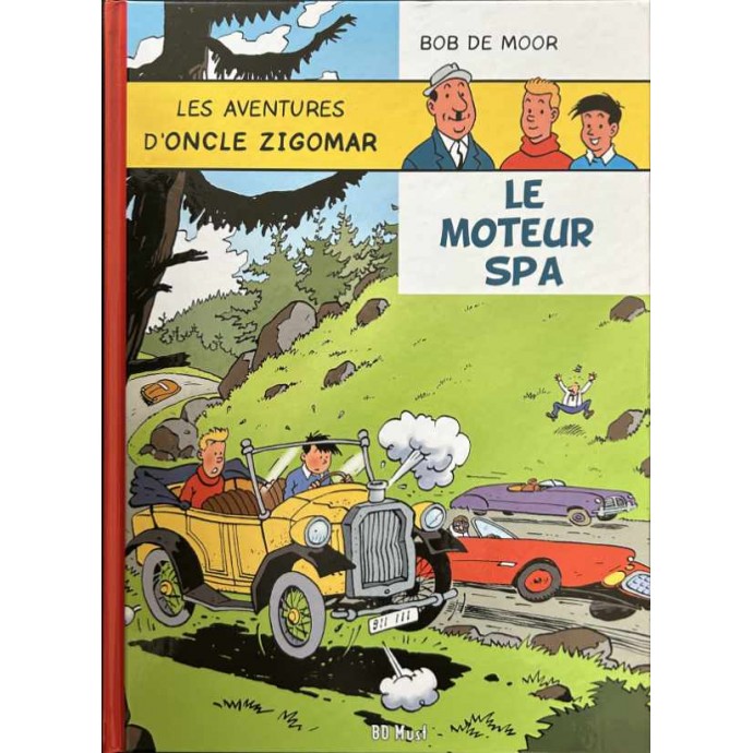 Oncle Zigomar - Le moteur SPA - TL 2017 + ex-libris - 1