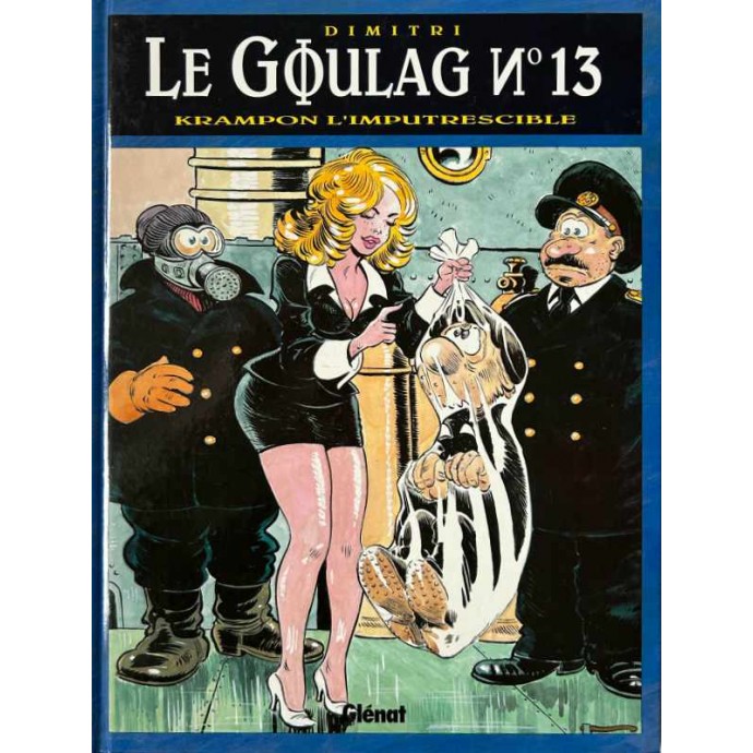 Dimitri - Le Goulag N°13 - Krampon L'imputrescible - EO 1996 - 1