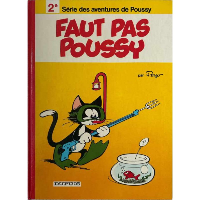 Poussy - Faut pas Poussy - EO 1977 - 1