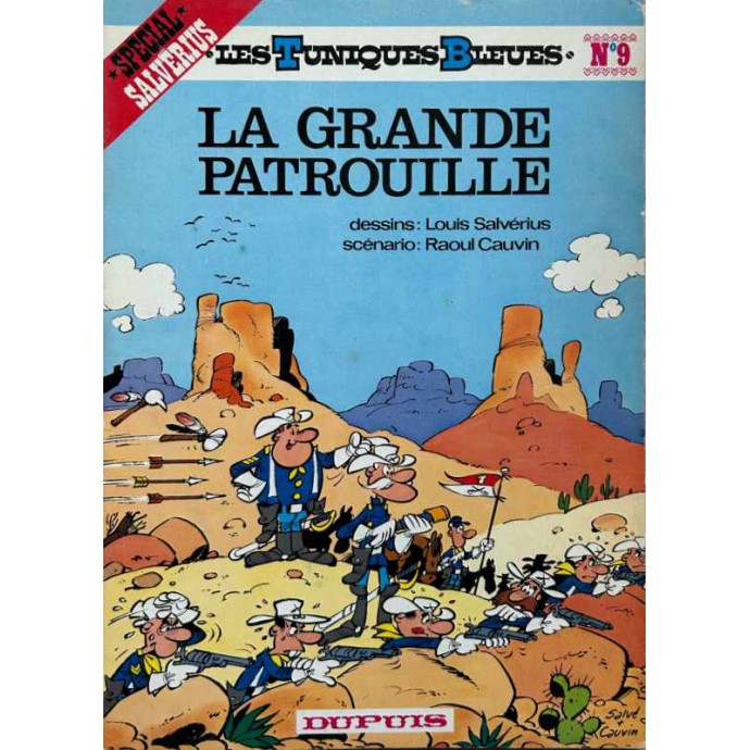 Tuniques Bleues - 9. La Grande Patrouille - EO 1976 - 1