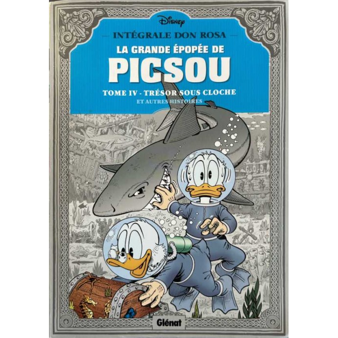 Disney - La Grande épopée de Picsou - Intégrale Don Rosa - tome IV - EO 2014 - 1