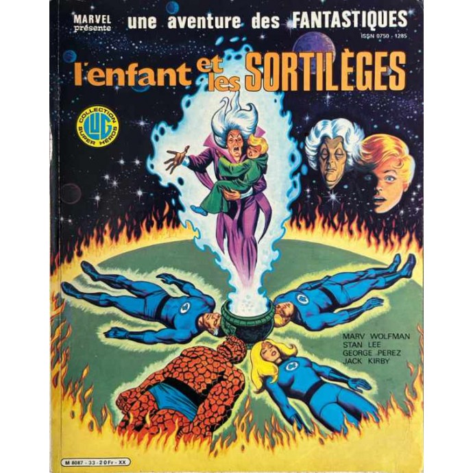 Fantastiques (les) - 33. L'enfant et les sortilèges - EO 1984 - 1