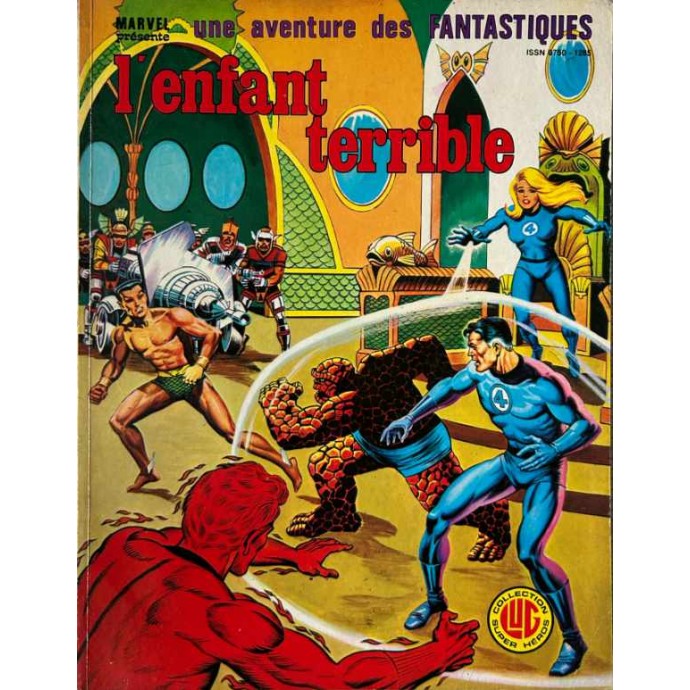 Fantastiques (les) - 29. L'enfant terrible - EO 1982 - 1