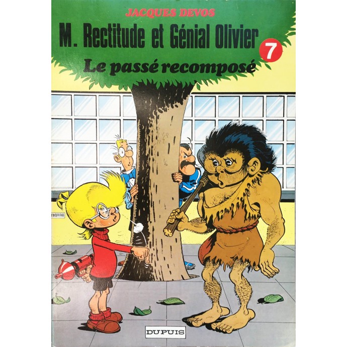 Génial Olivier - 7. Le passé recomposé - EO 1979 - 1