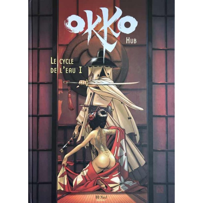 Okko - Le cycle de l'eau I - TT 2005 + sérigraphie - BD Must - 1