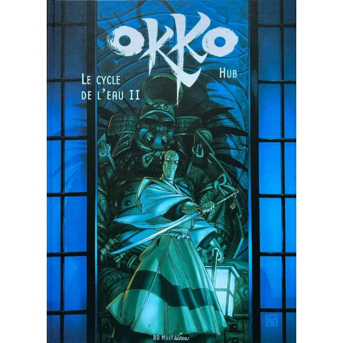 Okko - Le cycle de l'eau II - TT 2006 + sérigraphie - BD Must - 1