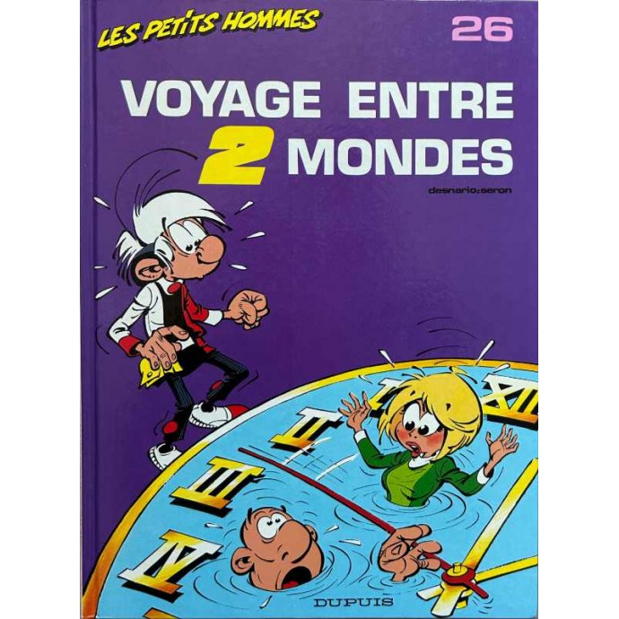 Petits hommes - 26. Voyage entre 2 mondes - EO 1990 - 1