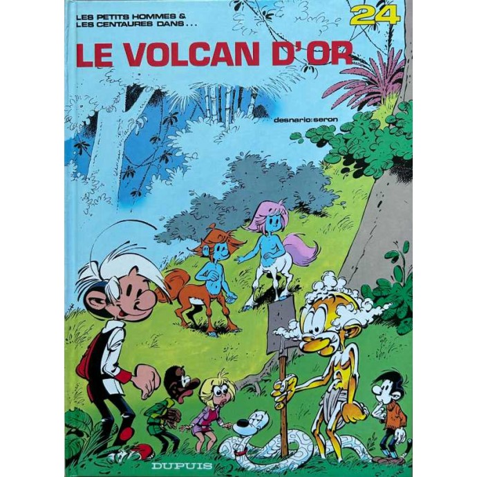 Petits hommes - 24. Le Volcan d'Or - EO 1988 - 1