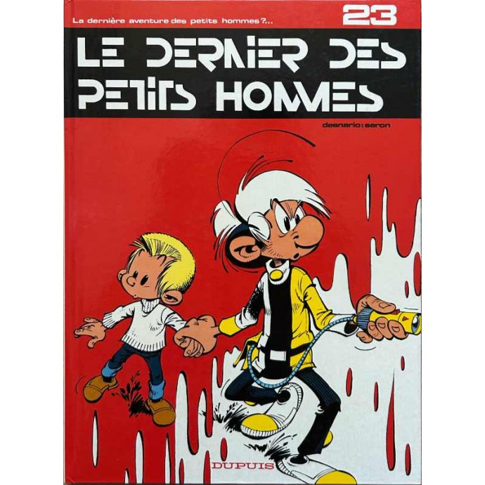 Petits hommes - 23. Le Dernier des petits hommes - EO 1988 - 1