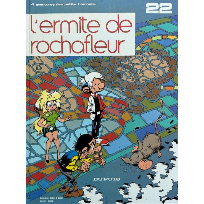 Petits hommes - 22. L'ermite de Rochafleur - EO 1987 - 1