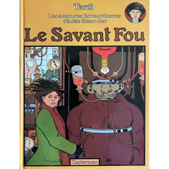 Adèle Blanc Sec - 3. Le Savant Fou - EO 1977 - 1