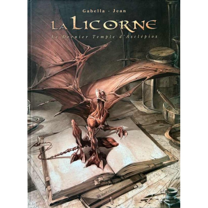 La Licorne - 1. Le Dernier temple d'Asclépios - TT 2007 + sérigraphie - BD Must - 1