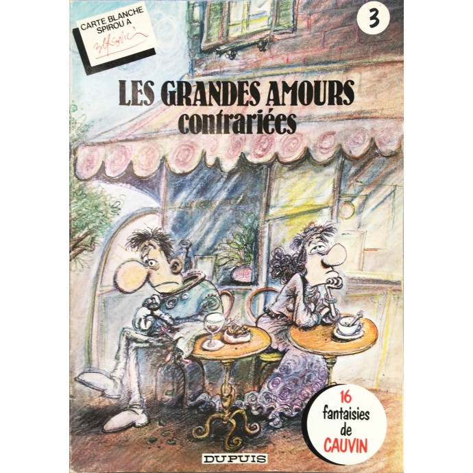 Les Grandes Amours contrariées - EO 1982 - 1