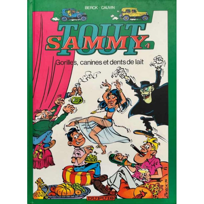 Sammy - Tout Sammy - Intégrale 4 - Gorilles, canines et dents de lait - EO 1995 - 1