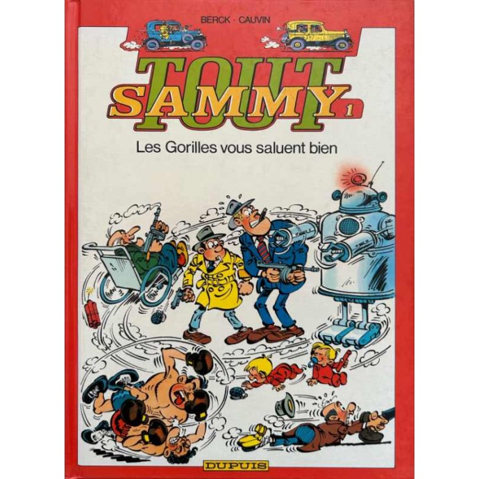 Sammy - Tout Sammy - Intégrale 1 - Les Gorilles vous saluent bien - EO 1994 - 1