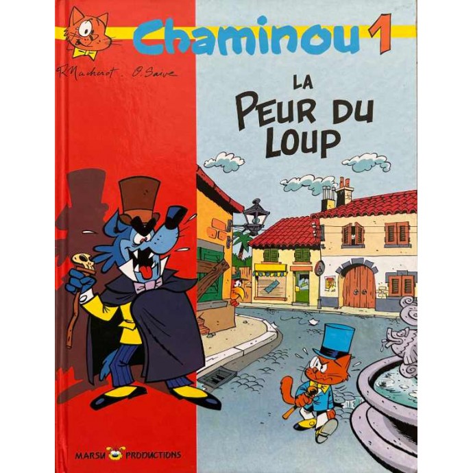 Chaminou - La peur du Loup - TL EO 1992 + ex-libris - 1