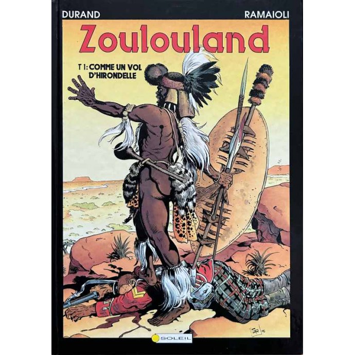 Zoulouland - 1. Comme un vol d'hirondelle - 1990 - 1