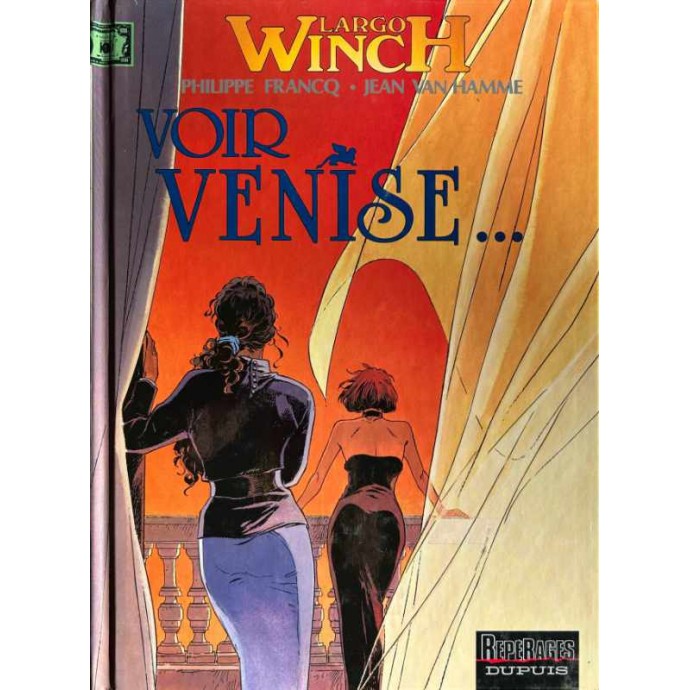 Largo Winch - 9. Voir Venise ... - EO 1998 - 1