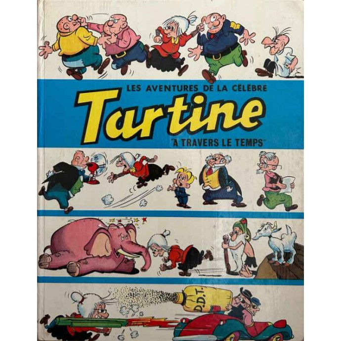Tartine - 1. Tartine à travers le temps - EO 1970 - 1